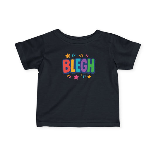 BLEGH - Baby/ Toddler Tee