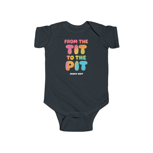 From the Tit to the Pit - Babygrow