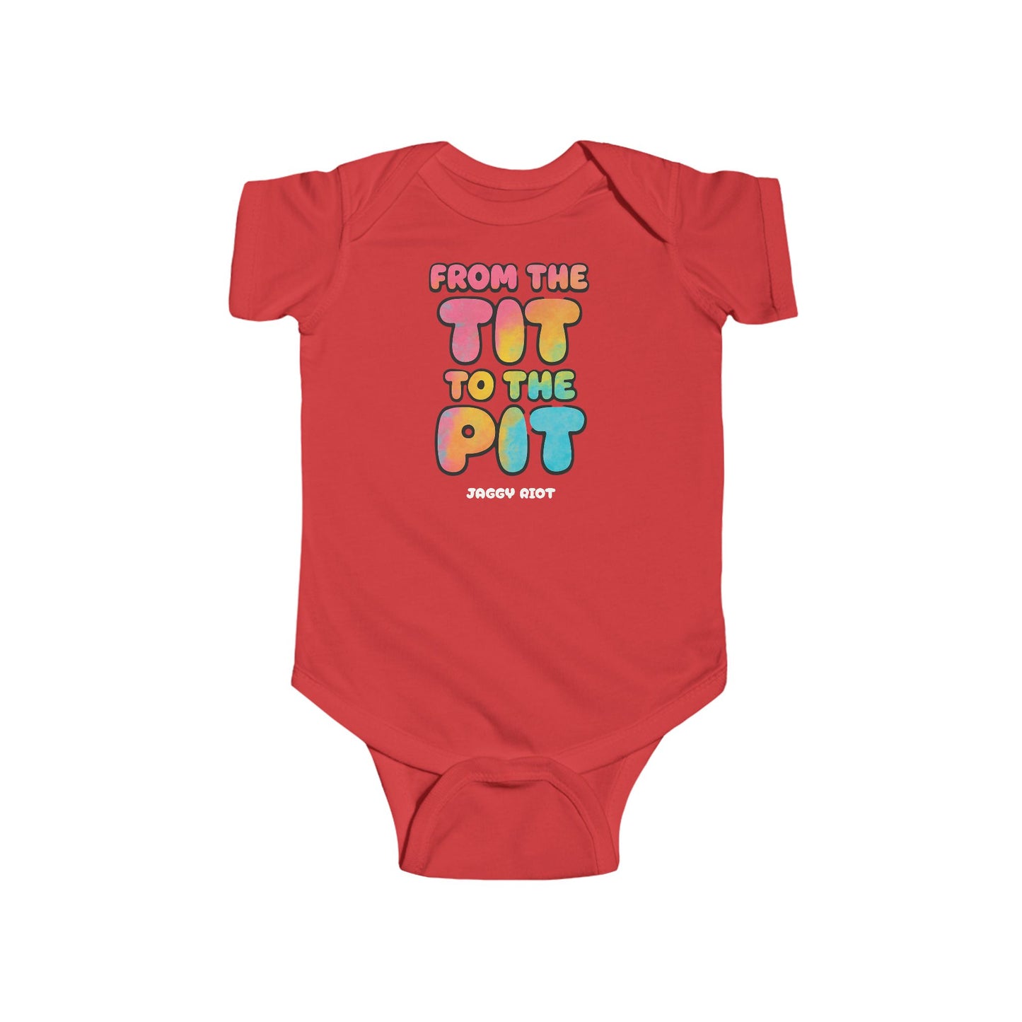 From the Tit to the Pit - Babygrow