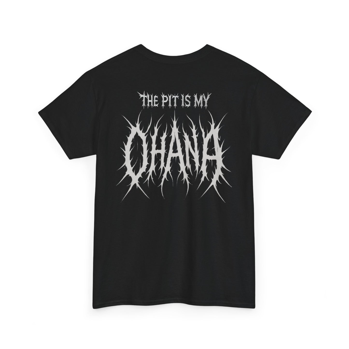 The Pit is my Ohana - Unisex Tee