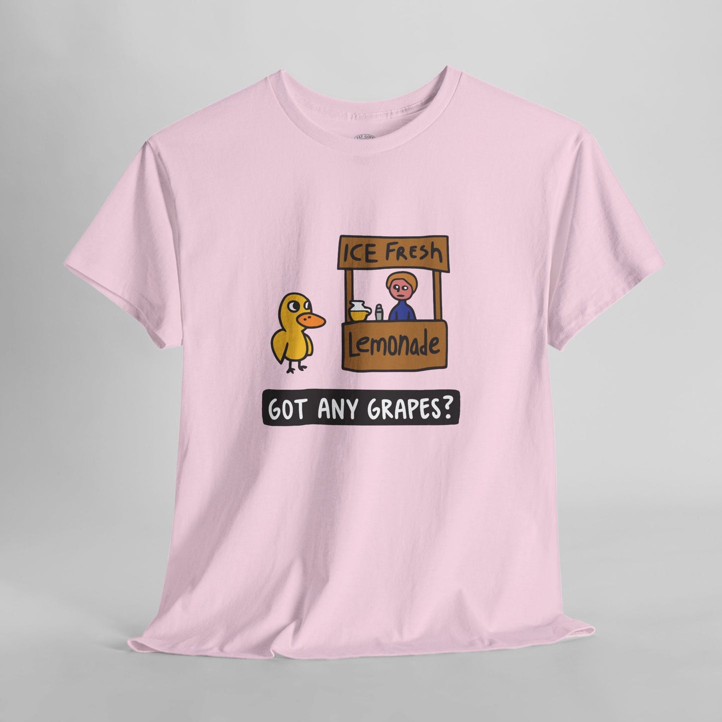 Got Any Grapes - Unisex Tee