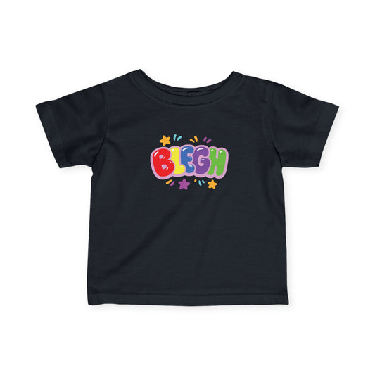 BLEGH - Baby/ Toddler Tee