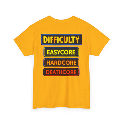 Choose Your Difficulty - Unisex Tee