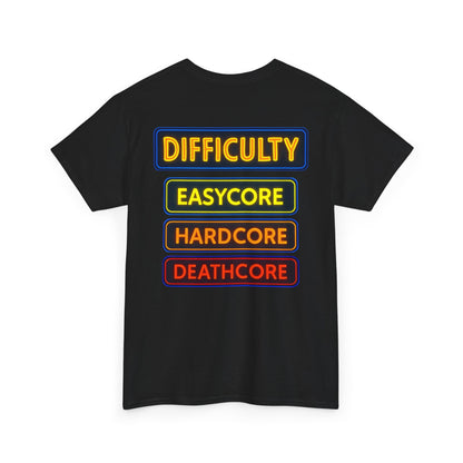 Choose Your Difficulty - Unisex Tee