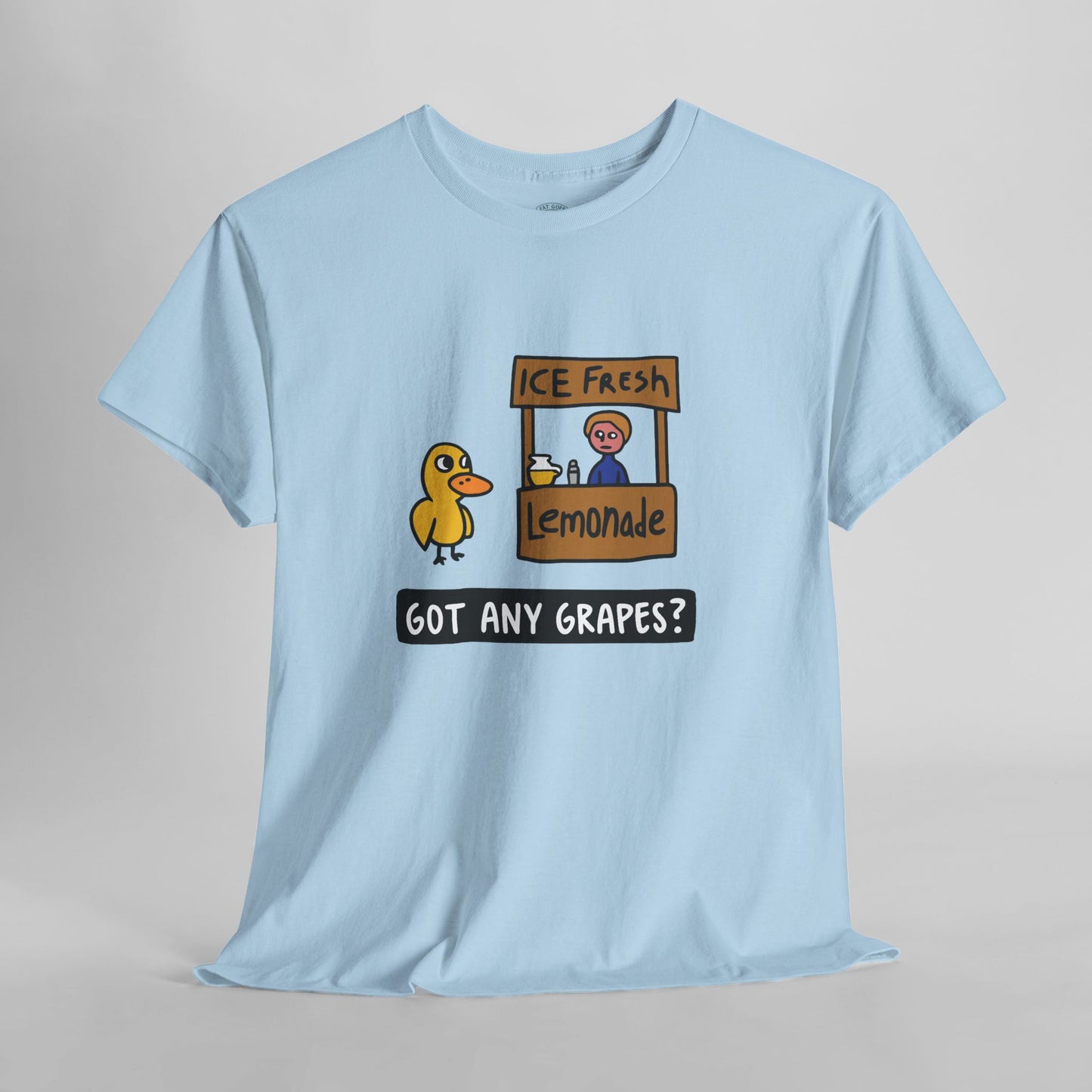 Got Any Grapes - Unisex Tee