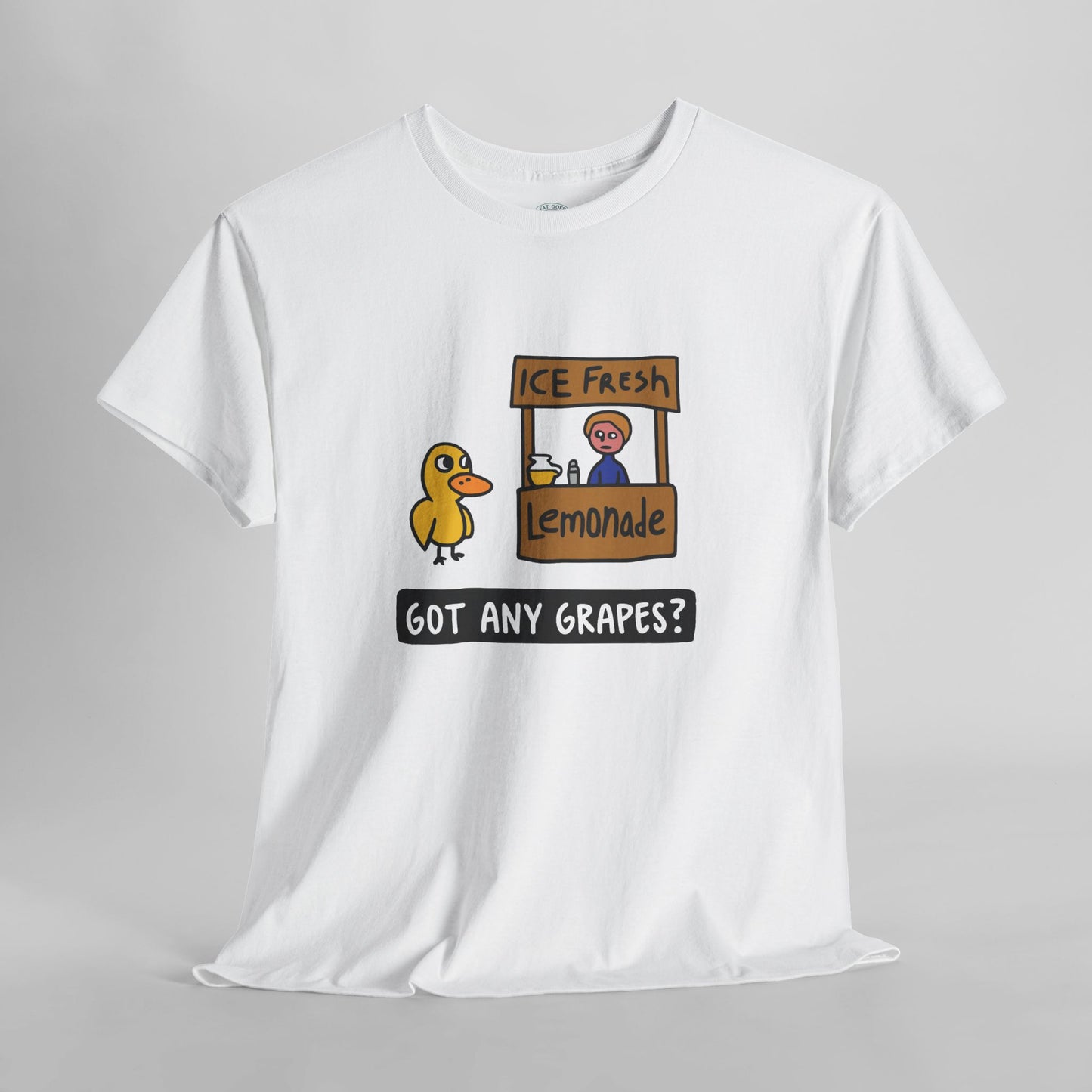Got Any Grapes - Unisex Tee